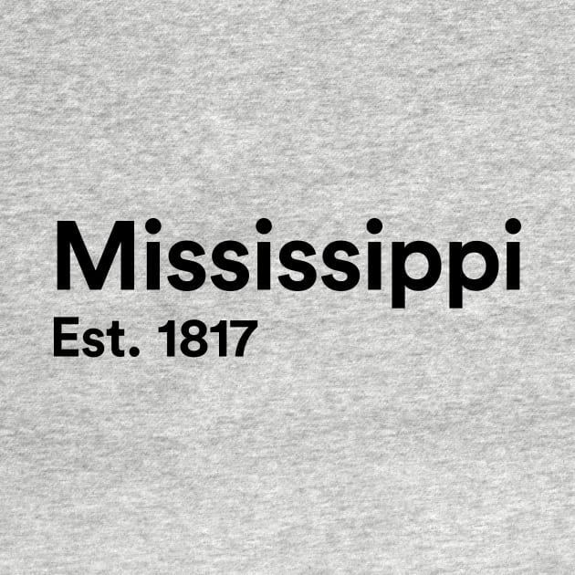 Mississippi - Est. 1817 by whereabouts